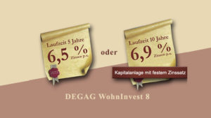 DEGAG Wohninvest 8 Festzinsanlage